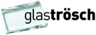 Glas Tr�sch